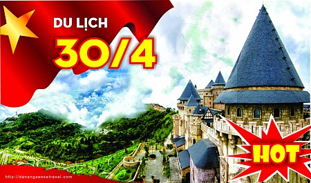 Chương trình Lễ 29/04: Đà Nẵng- Sơn Trà Bà Nà – Hội An-Huế 4 Ngày 3 Đêm